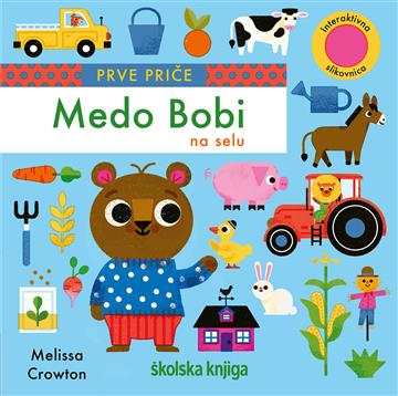 Knjiga Medo Bobi na selu autora Melissa Crowton izdana 2025 kao tvrdi uvez dostupna u Knjižari Znanje.