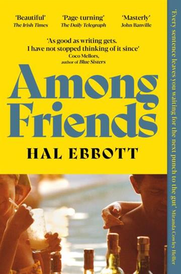Knjiga Among Friends autora Hal Ebbott izdana 2026 kao meki uvez dostupna u Knjižari Znanje.