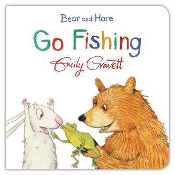 Knjiga Bear and Hare Go Fishing autora Emily Gravett izdana 2015 kao tvrdi uvez dostupna u Knjižari Znanje.