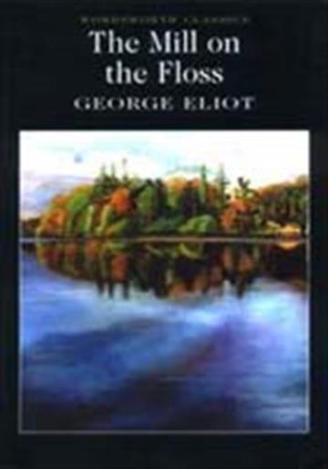 Knjiga Mill on the Floss autora George Eliot izdana 1993 kao meki uvez dostupna u Knjižari Znanje.