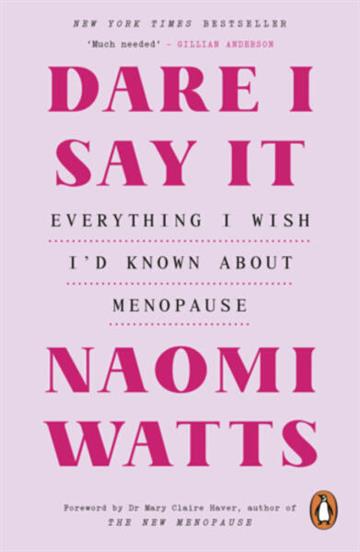Knjiga Dare I Say It autora Naomi Watts izdana 2026 kao meki uvez dostupna u Knjižari Znanje.