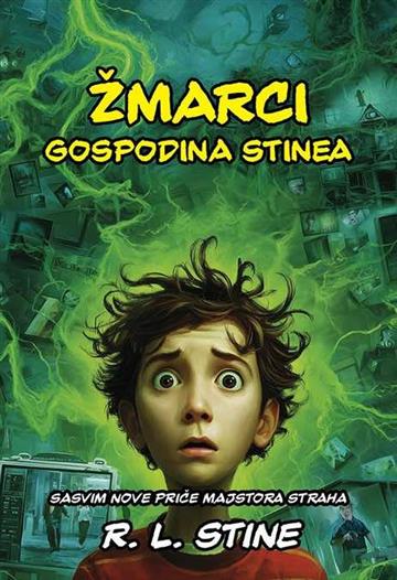 Knjiga Žmarci gospodina Stinea autora R.L.Stine izdana 2025 kao meki uvez dostupna u Knjižari Znanje.