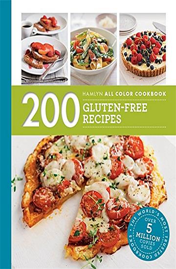Knjiga 200 Gluten-Fee Recipes autora Louise Blair izdana 2016 kao meki uvez dostupna u Knjižari Znanje.