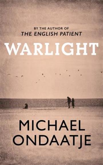 Knjiga Warlight autora Michael Ondaatje izdana 2018 kao meki uvez dostupna u Knjižari Znanje.