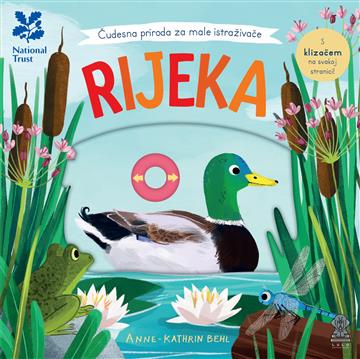 Knjiga Čudesna priroda za male istraživače: Rijeka autora Anne-Kathrin Behl izdana 2025 kao tvrdi uvez dostupna u Knjižari Znanje.