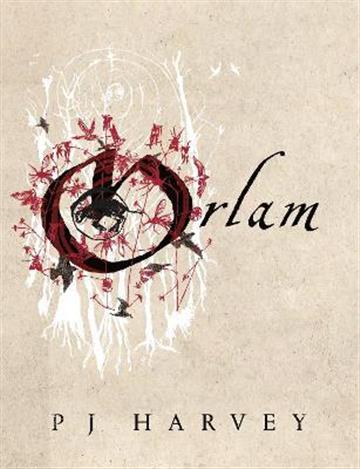 Knjiga Orlam autora PJ Harvey izdana 2022 kao tvrdi uvez dostupna u Knjižari Znanje.