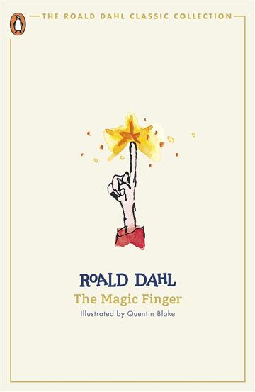 Knjiga Magic Finger autora Roald Dahl izdana 2024 kao meki uvez dostupna u Knjižari Znanje.