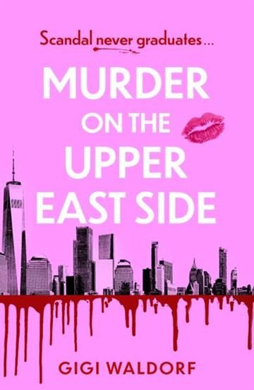 Knjiga Murder on the Upper East Side autora Gigi Waldorf izdana 2026 kao meki uvez dostupna u Knjižari Znanje.