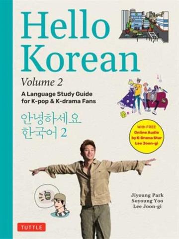 Knjiga Hello Korean Volume 2 autora Jiyoung Park izdana 2024 kao meki uvez dostupna u Knjižari Znanje.
