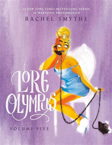 Knjiga Lore Olympus: Volume Five: UK Ed. autora Rachel Smythe izdana 2023 kao meki uvez dostupna u Knjižari Znanje.