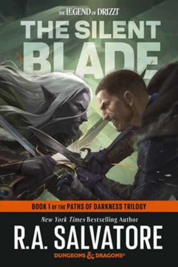 Knjiga Silent Blade: Dungeons & Dragons autora R.A. Salvatore izdana 2025 kao meki uvez dostupna u Knjižari Znanje.