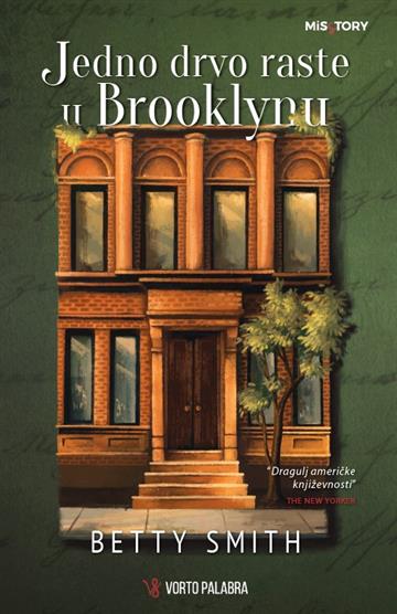 Knjiga Jedno drvo raste u Brooklynu autora Betty Smith izdana 2023 kao meki uvez dostupna u Knjižari Znanje.