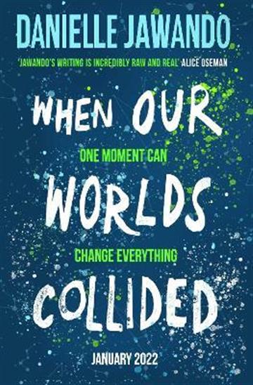 Knjiga When Our Worlds Collided autora Danielle Jawando izdana 2022 kao meki uvez dostupna u Knjižari Znanje.
