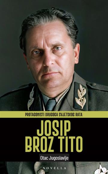 Knjiga Josip Broz Tito autora Grupa autora izdana 2026 kao meki uvez dostupna u Knjižari Znanje.