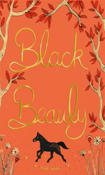 Knjiga Black Beauty autora Anna Sewell izdana 2018 kao tvrdi uvez dostupna u Knjižari Znanje.
