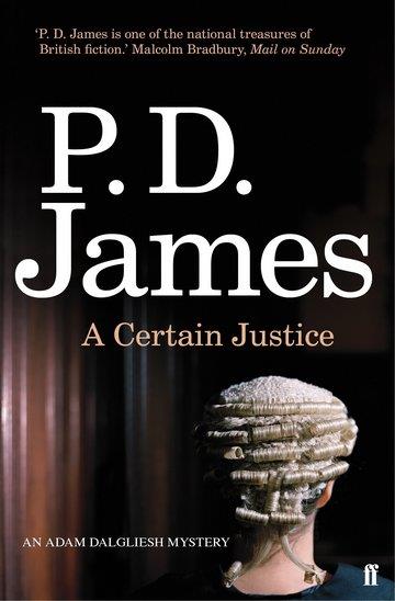 Knjiga Certain Justice autora P.D. James izdana 2010 kao meki uvez dostupna u Knjižari Znanje.