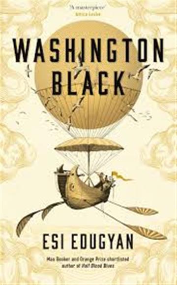 Knjiga Washington Black autora Esi Edugyan izdana 2018 kao meki uvez dostupna u Knjižari Znanje.