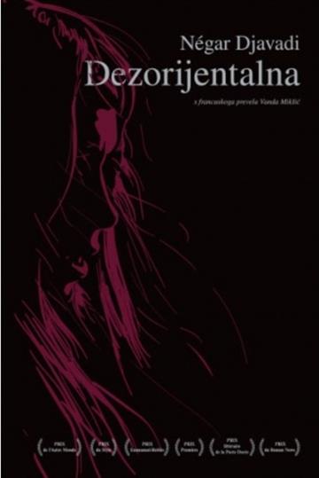 Knjiga Dezorijentalna autora Négar Djavadi izdana 2020 kao meki uvez dostupna u Knjižari Znanje.