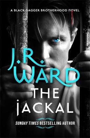 Knjiga Jackal (Black Dagger Brotherhood: Prison Camp #1) autora J. R. Ward izdana 2021 kao meki uvez dostupna u Knjižari Znanje.