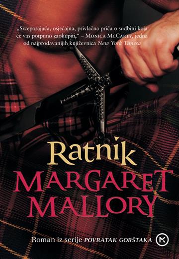 Knjiga Ratnik autora Margaret Mallory izdana 2019 kao meki uvez dostupna u Knjižari Znanje.
