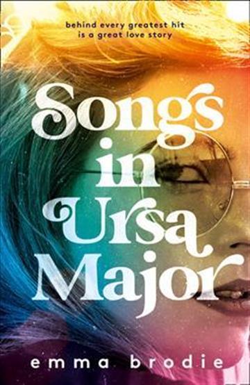 Knjiga Songs in Ursa Major autora Emma Brodie izdana 2021 kao meki uvez dostupna u Knjižari Znanje.