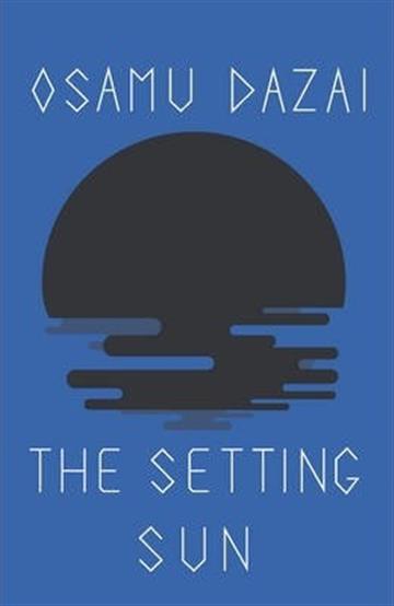 Knjiga Setting Sun autora Osamu Dazai izdana 1968 kao meki uvez dostupna u Knjižari Znanje.