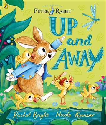 Knjiga Peter Rabbit: Up and Away autora Beatrix Potter izdana 2024 kao meki uvez dostupna u Knjižari Znanje.