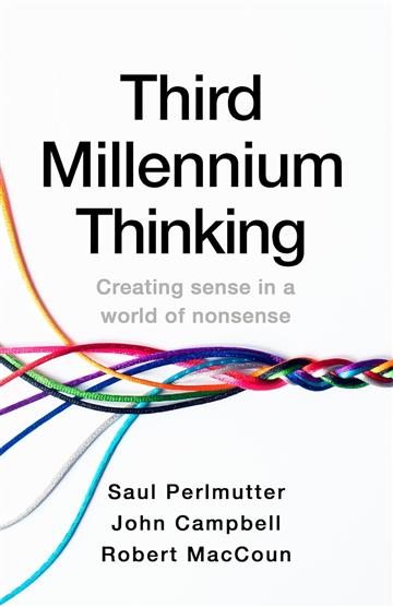 Knjiga Third Millennium Thinking autora Saul Perlmutter izdana 2024 kao meki uvez dostupna u Knjižari Znanje.