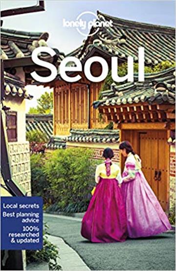 Knjiga Lonely Planet Seoul autora Lonely Planet izdana 2019 kao meki uvez dostupna u Knjižari Znanje.