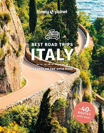 Knjiga Lonely Planet Best Road Trips Italy autora Lonely Planet izdana 2023 kao meki uvez dostupna u Knjižari Znanje.