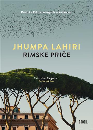 Knjiga Rimske priče autora Jhumpa Lahiri izdana 2024 kao meki dostupna u Knjižari Znanje.