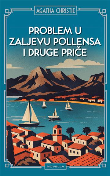 Knjiga Problem u zaljevu Pollensa i druge priče autora Agatha Christie izdana 2026 kao tvrdi uvez dostupna u Knjižari Znanje.