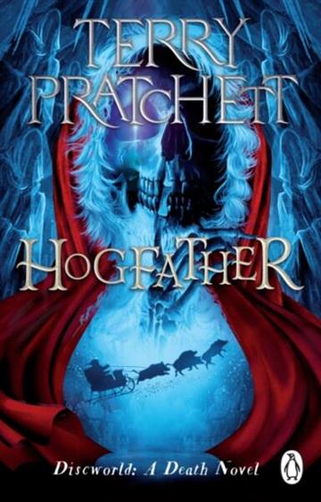 Knjiga Discworld 20: Hogfather, 2022 Ed. autora Terry Pratchett izdana 2022 kao meki uvez dostupna u Knjižari Znanje.