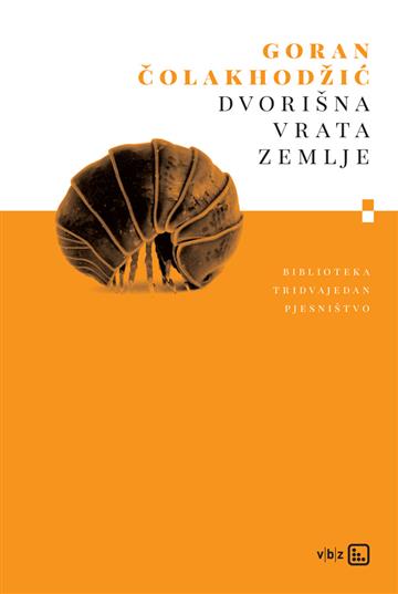 Knjiga Dvorišna vrata Zemlje autora Goran Čolakhodžić izdana 2024 kao tvrdi uvez dostupna u Knjižari Znanje.