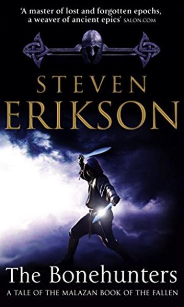 Knjiga Malazan Book of the Fallen #6: Bonehunters autora Steven Erikson izdana 2007 kao meki uvez dostupna u Knjižari Znanje.