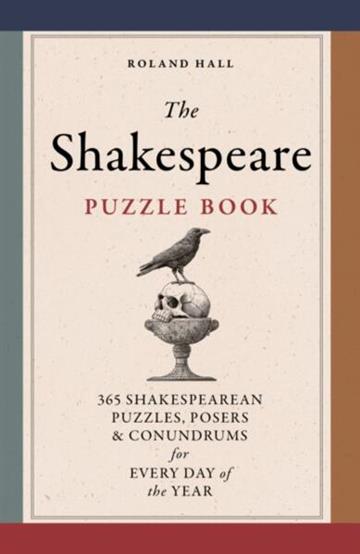 Knjiga Shakespeare Puzzle Book autora Roland Hall izdana 2025 kao meki uvez dostupna u Knjižari Znanje.