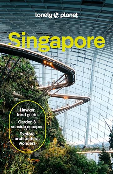 Knjiga Lonely Planet Singapore autora Lonely Planet izdana 2024 kao meki uvez dostupna u Knjižari Znanje.