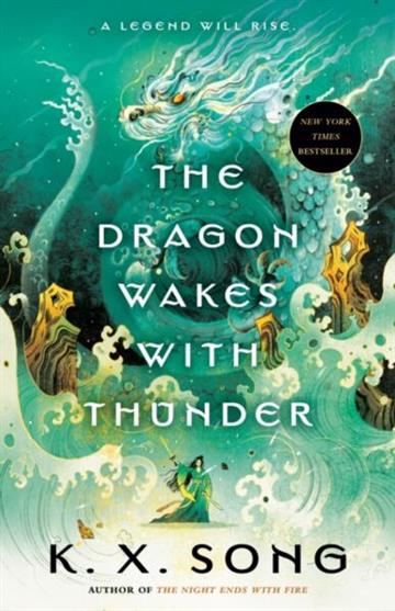 Knjiga Dragon Wakes with Thunder autora K. X. Song izdana 2026 kao meki uvez dostupna u Knjižari Znanje.
