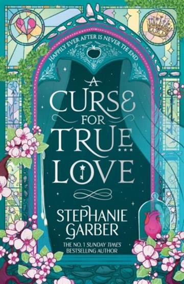 Knjiga Curse for True Love autora Stephanie Garber izdana 2025 kao meki uvez dostupna u Knjižari Znanje.