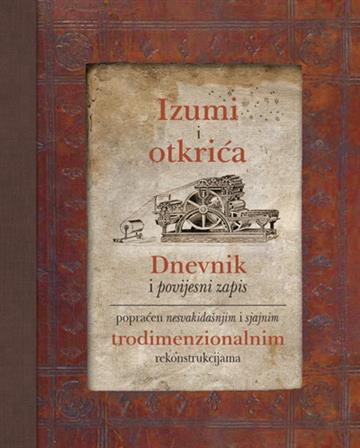 Knjiga Izumi i otkrića autora Peter Riley izdana 2011 kao tvrdi uvez dostupna u Knjižari Znanje.