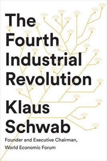 Knjiga Fourth Industrial Revolution autora Klaus Schwab izdana 2017 kao meki uvez dostupna u Knjižari Znanje.