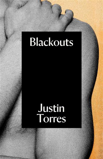 Knjiga Blackouts autora Justin Torres izdana 2023 kao tvrdi uvez dostupna u Knjižari Znanje.