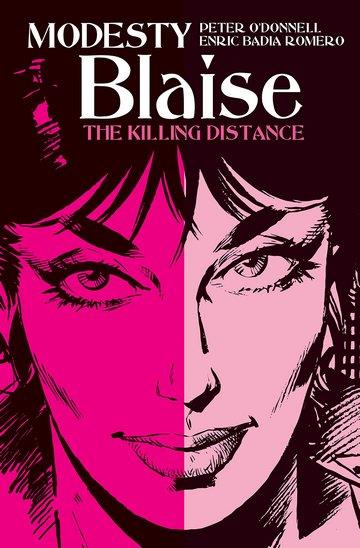 Knjiga Modesty Blaise: Killing Distance autora Peter O'Donnell, Enric Badia Romero izdana 2017 kao meki uvez dostupna u Knjižari Znanje.