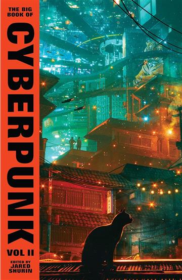 Knjiga Big Book of Cyberpunk Vol. 2 autora Various Authors izdana 2024 kao tvrdi uvez dostupna u Knjižari Znanje.
