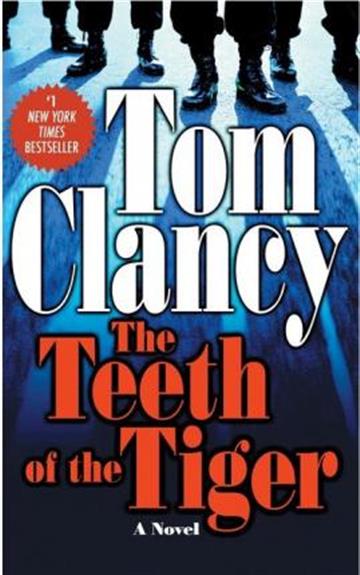 Knjiga Teeth of the Tiger autora Tom Clancy izdana 2004 kao meki uvez dostupna u Knjižari Znanje.