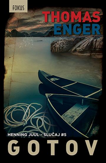 Knjiga Gotov autora Thomas Enger izdana 2021 kao meki uvez dostupna u Knjižari Znanje.