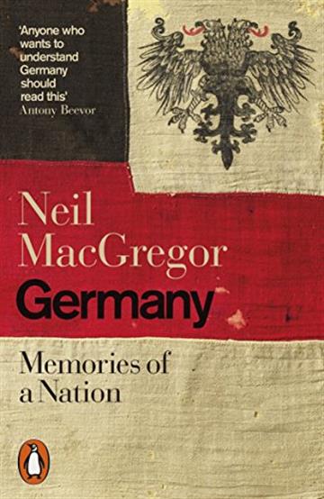 Knjiga Germany: Memories of a Nation autora Neil MacGregor izdana 2016 kao meki uvez dostupna u Knjižari Znanje.