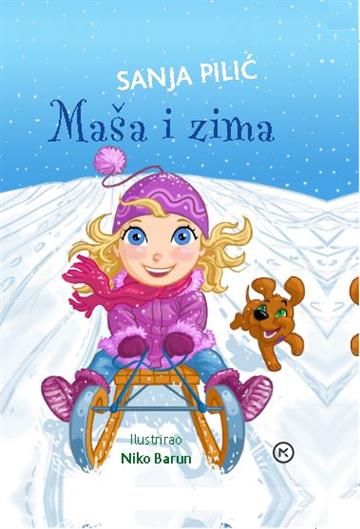 Knjiga Maša i zima autora Pilić Sanja izdana 2021 kao tvrdi uvez dostupna u Knjižari Znanje.