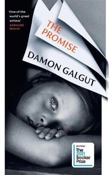 Knjiga Promise autora Damon Galgut izdana 2021 kao meki uvez dostupna u Knjižari Znanje.