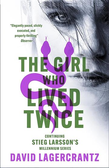 Knjiga Girl Who Lived Twice autora David Lagercrantz izdana 2023 kao meki uvez dostupna u Knjižari Znanje.